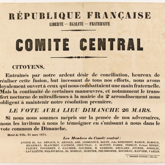 REPUBLIQUE FRANCAISE/ LIBERTE - EGALITE - FRATERNITE/ COMITE CENTRAL/ CITOYENS,/ Entraînés par notre ardent désir de conciliation, heureux de/ réaliser cette fusion, but incessant de tous nos efforts, nous avons/ loyalement ouvert à ceux qui nous...