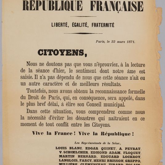 REPUBLIQUE FRANCAISE/ LIBERTE, EGALITE, FRATERNITE/ Paris, le 22 mars 1871./ CITOYENS,/ Nous ne doutons pas que vous n'éprouviez, à la lecture/ de la séance d'hier, le sentiment dont notre âme est/ saisie.