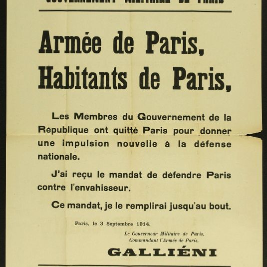 GOUVERNEMENT MILITAIRE DE PARIS/ Armée de Paris,/ Habitants de Paris,/ Les Membres du Gouvernement de la/ République ont quitté Paris