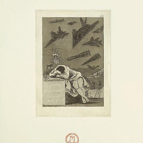 The Sleep of Reason Produces Monsters (El sueño de la razón produce monstruos)