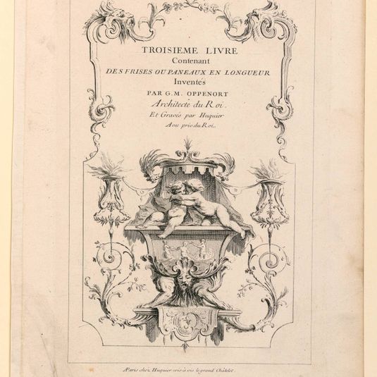 Title Page from "Toisieme Livre Contenant Des Frises ou Paneaux en Longueur Inventés Par G. M. Oppenort Architecte du Roi et Gravés par Huquier"