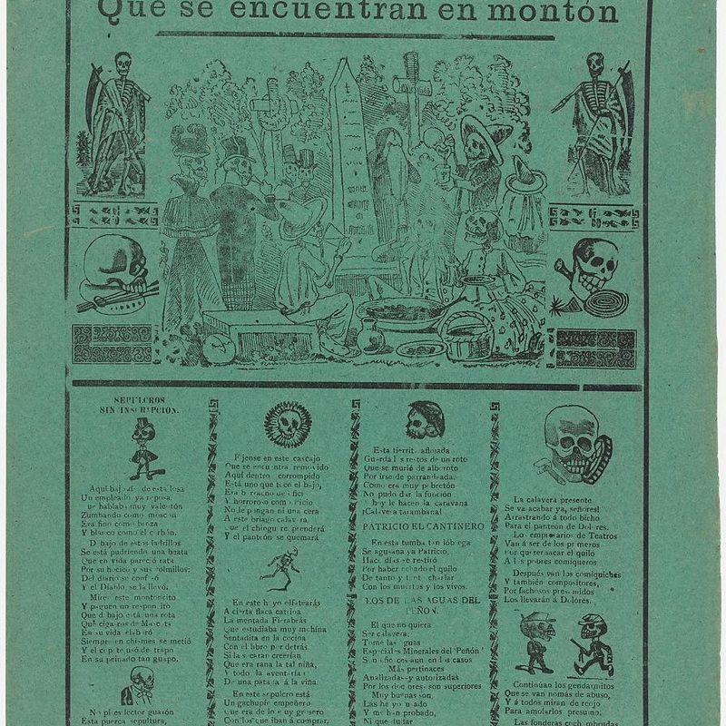The pantheon of all the skeletons who are eating and drinking in a cemetery (Posada); flanked by skeletons holding scythes (Manilla)