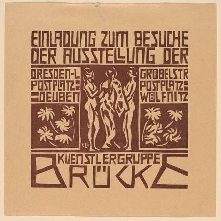 Einladung...Ausstellung der Kuenstlergruppe Brücke (Invitation to an Exhibition of the Artists' Group Brücke)