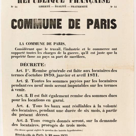 REPUBLIQUE FRANCAISE/ N° 41  LIBERTE - EGALITE - FRATERNITE N° 41/ COMMUNE DE PARIS/ LA COMMUNE DE PARIS,/ Considérant que le travail, l'industrie et le commerce ont/ supporté toutes les charges de la guerre