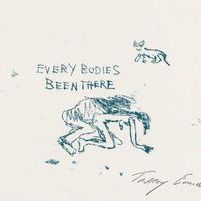 Every Bodies Been There